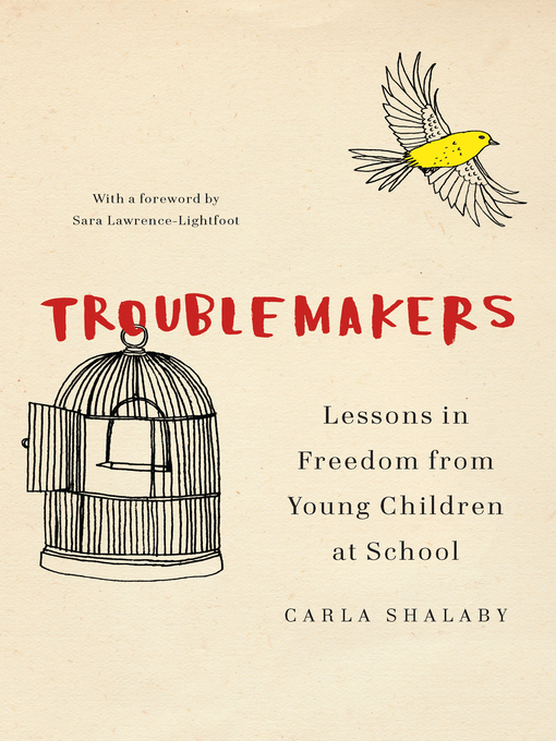 Title details for Troublemakers by Carla Shalaby - Available